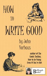 How to Write Good